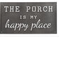 The Porch is My Happy Place metal sign home decor