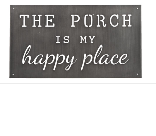 The Porch is My Happy Place metal sign home decor