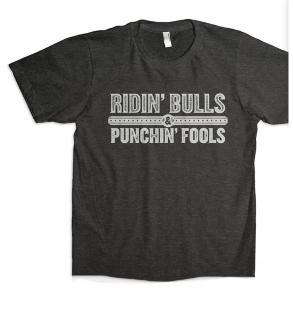 Tee Shirts Dale Brisby Ridin’ Bulls & Punchin’ Fools
